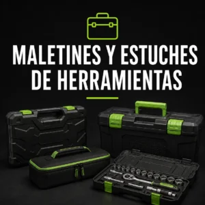 Maletines y estuches de herramientas